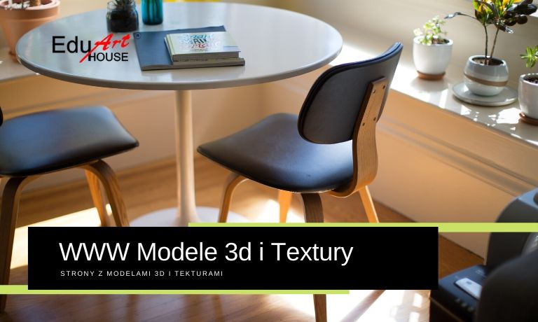 Blog Architektura Wnętrz - Darmowe Modele 3d i Tekstury